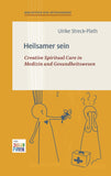 Heilsamer sein - Bibliothek der Intrasonanz, Band 5