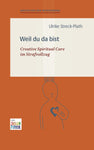 Weil du da bist - Bibliothek der Intrasonanz, Band 6