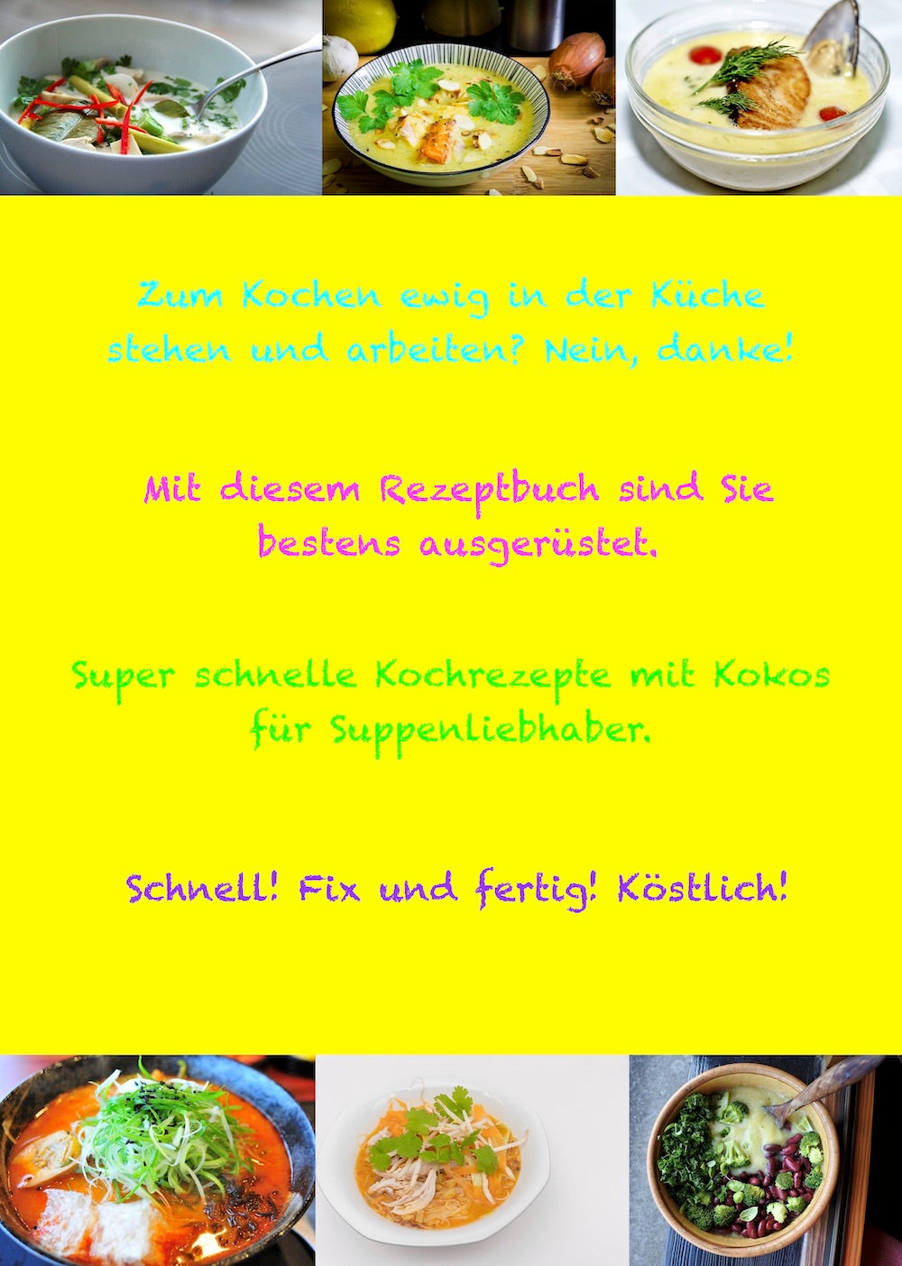 Schnelle Rezepte Kokossuppe