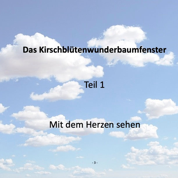 Das Kirschblütenwunderbaumfenster Teil 1 + 2