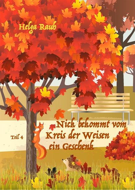Der kleine Igel Nick - Band 2 mit Teil 3 + 4