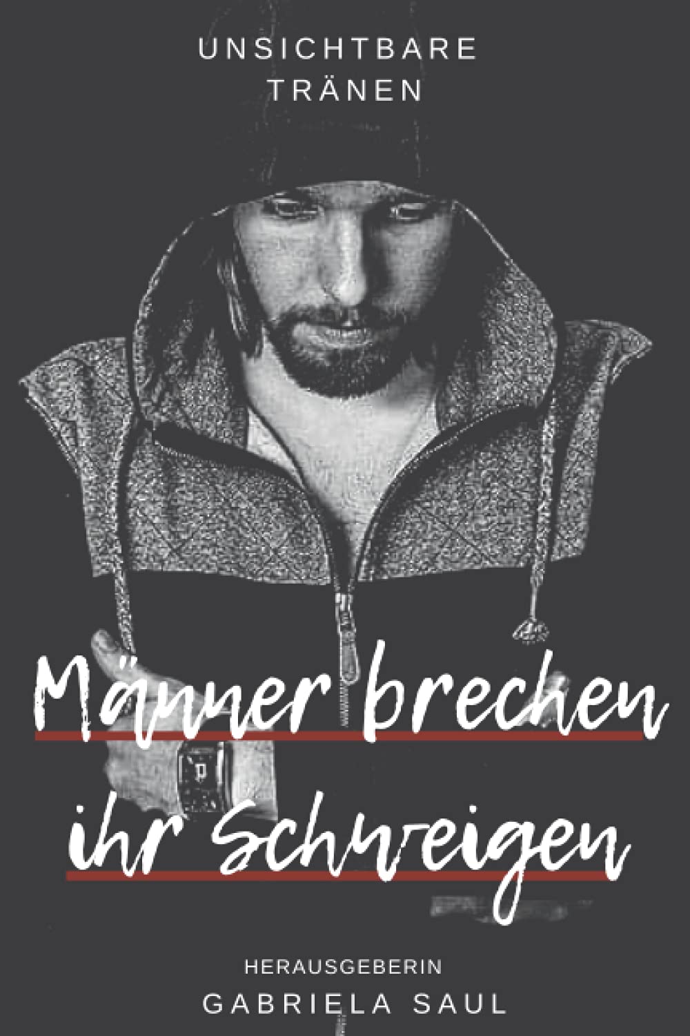 Männer brechen ihr Schweigen