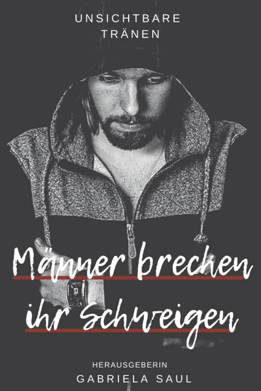 Männer brechen ihr Schweigen
