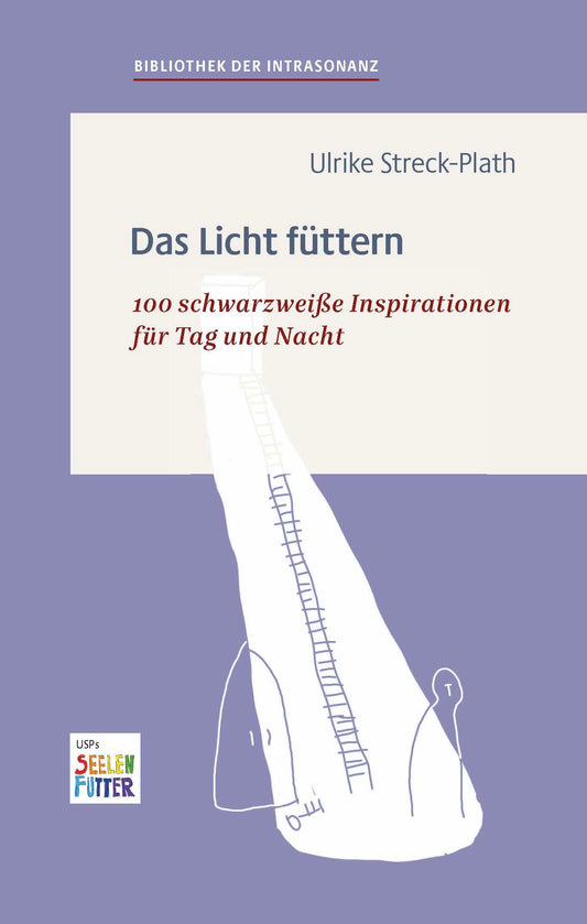 Das Licht füttern - Bibliothek der Intrasonanz, Band 2