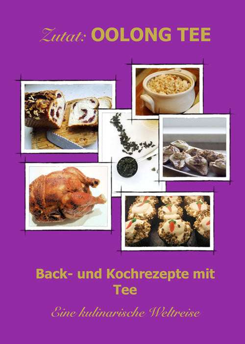 Oolong Tee Kochbuch