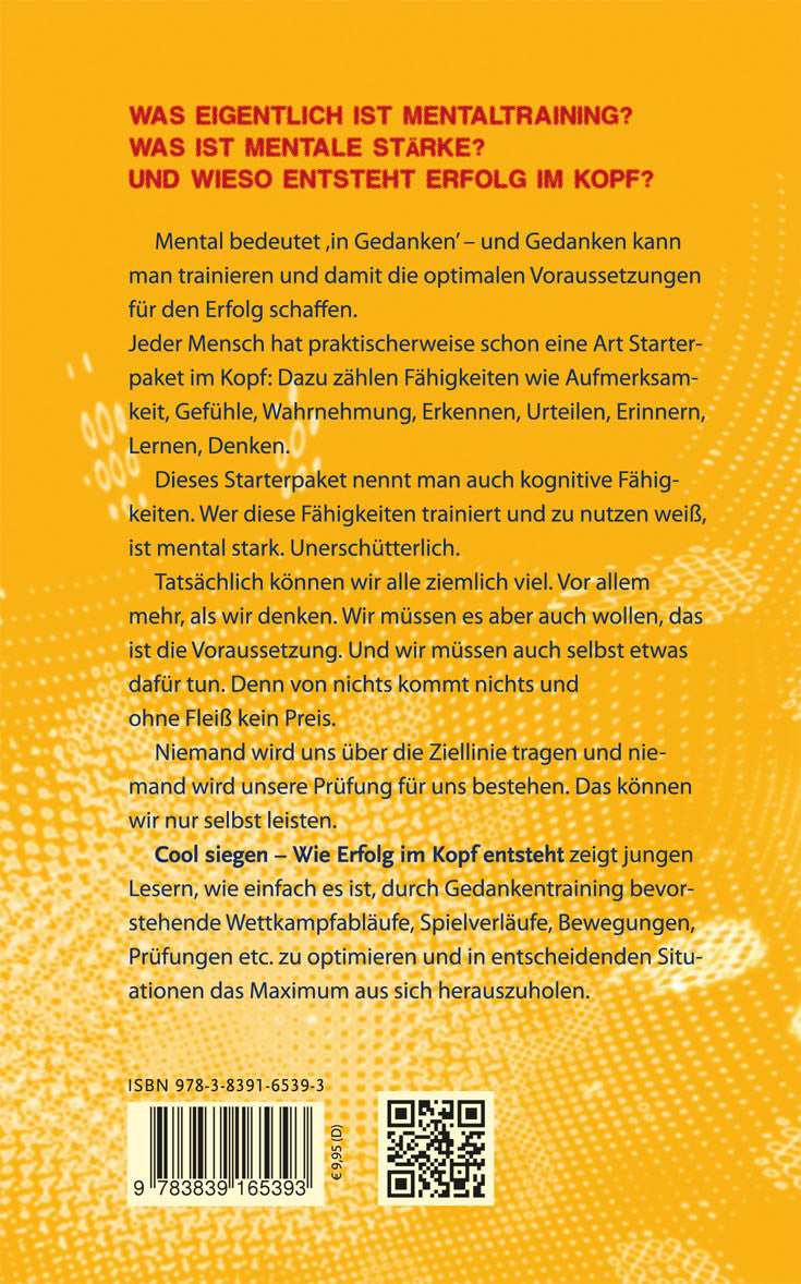 Cool siegen mit Mentaltraining