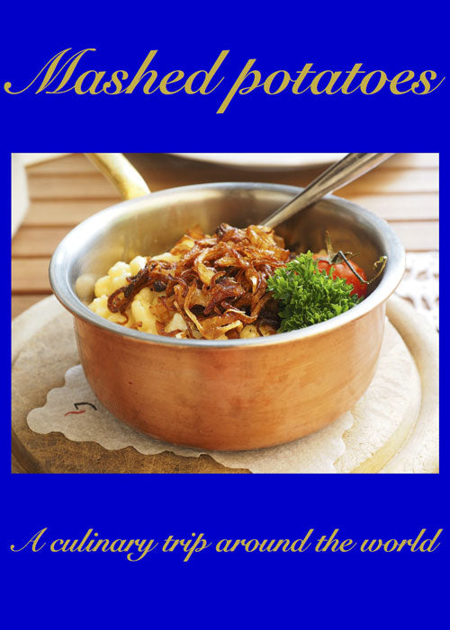 Mashed potatoes cookbook
